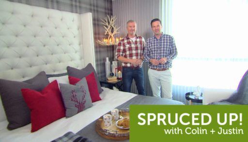 spruced-up-with-colin-and-justin